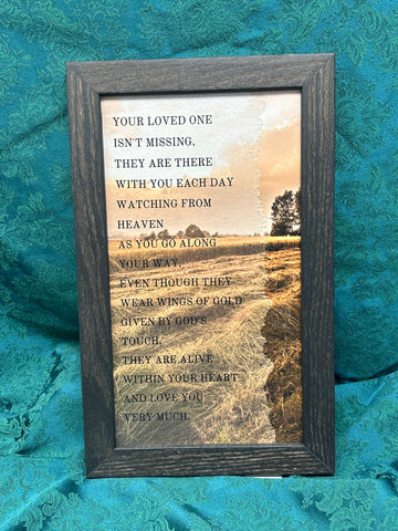 Wooden picture. Your loved one isn’t missing